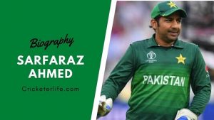 Sarfaraz Ahmed biography