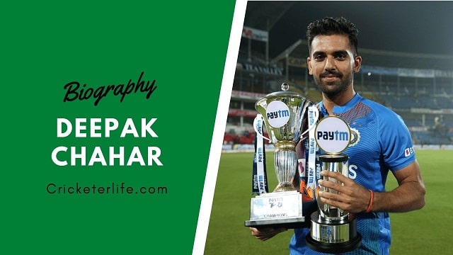 Deepak Chahar biography