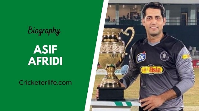 Asif Afridi biography, age, height, wife, family, etc.