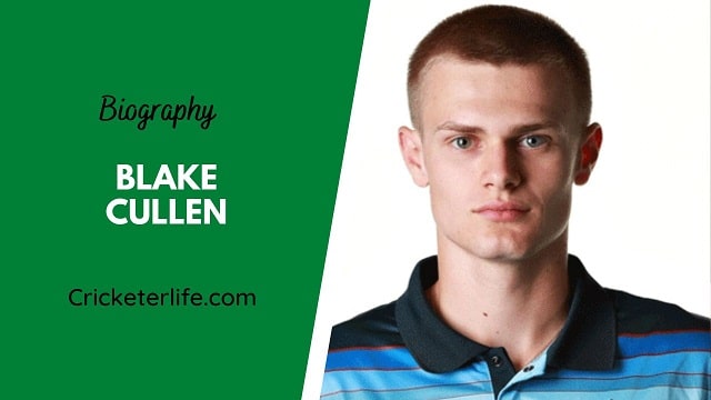 Blake Cullen biography, age, height, wife, family, etc.